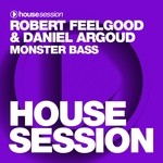 cover: Argoud, Daniel|Robert Feelgood - Monster Bass