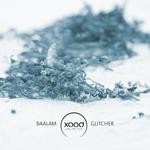 cover: Baalam - Glitcher