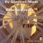 cover: Dj General Slam|Rescuepoetix - Tap