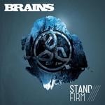 cover: Brains - Stand Firm