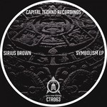 cover: Sirius Brown - Symbolism EP