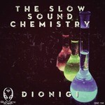 cover: Dionigi - The Slow Sound Chemistry