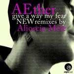 cover: Aether - Give A Way My Fears