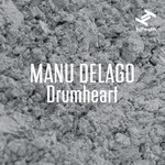 cover: Anil Sebastian|Manu Delago - Drumheart