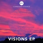 cover: Command Strange - Visions EP