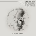 cover: Castor Troy - If We Could Only See Us Now (remixes)