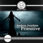 cover: Andrejs Jumkins - Primitive