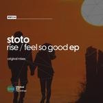 cover: Stoto - Rise/Feel So Good