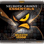 cover: Various - Neurotic Groove Essentials Vol 1