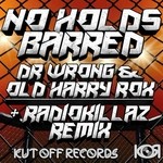 cover: Dr Wrong|Old Harry Rox - No Holds Barred