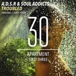 cover: Adsr|Soul Addicts - Troubled