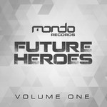 cover: Andi Vax|Inner Voice|Skorpy - Future Heroes Vol 1