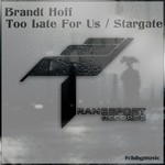 cover: Brandt Hoff - Too Late For Us