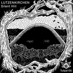 cover: Lutzenkirchen - Silent Hill