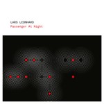 cover: Lars Leonhard - Passenger At Night