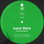 cover: Luca Vera - Something Else EP