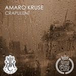 cover: Amaro Kruse - Crapulent