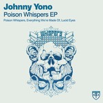 cover: Johnny Yono - Poison Whispers EP