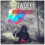 cover: Krowdexx - Strangeness