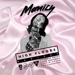 cover: Manics - High Floors Remix EP