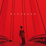 cover: Bangbang|Jay Jay Johanson|Lacquer|Simon Lord - Bangbang