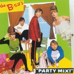 cover: The B-52's - Party Mix