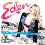 cover: Eden Xo - Too Cool To Dance