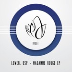 cover: Lower & Osp - Madamme Rouge EP