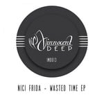 cover: Nici Frida - Wasted Time EP