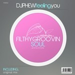 cover: Dj Phew - Feeling You