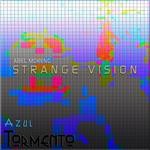 cover: Abel Moreno - Strange Vision