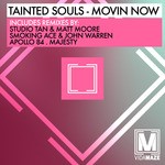 cover: Tainted Souls - Movin Now