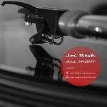 cover: Joi Resh - All Night