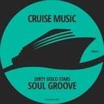 cover: Dirty Disco Stars - Soul Groove