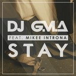 cover: Dj Gma|Dj Gma Feat Mike Introna - Stay