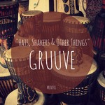 cover: Gruuve - Hats Shakers & Other Things