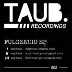 cover: Way Back - Fulgencio EP