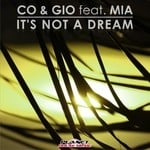 cover: Co & Gio|Mia - It's Not A Dream