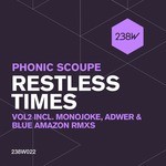 cover: Phonic Scoupe - Restless Times Vol 2