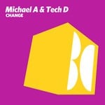 cover: Michael A|Tech D - Change