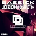 cover: Bassick - Underground Construction