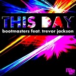 cover: Trevor Jackson|Bootmasters - This Day