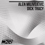 cover: Alen Milivojevic - Dick Tracy