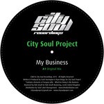 cover: City Soul Project - My Business