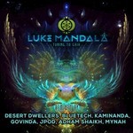 cover: Luke Mandala - Tuning To Gaia (remixes)