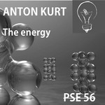 cover: Anton Kurt - The Energy