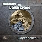 cover: Liquid Space|Midiride - Expressure EP