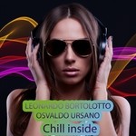 cover: Osvaldo Ursano|Bortolotto, Leonardo - Chill Inside