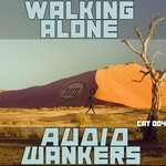 cover: Audiowankers - Walking Alone