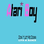 cover: Atari Boy - Don't Let Me Down